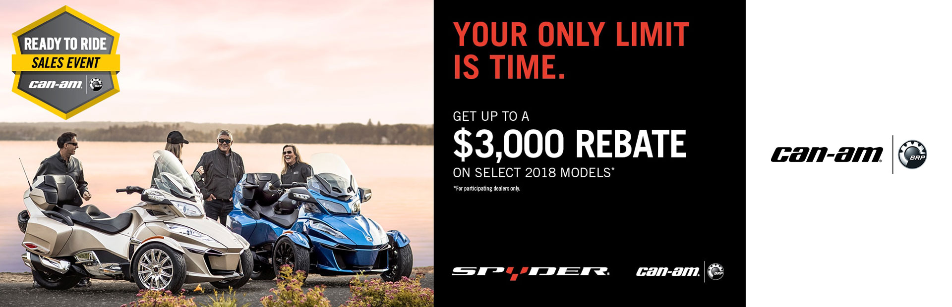 Can-Am: Ready to Ride Sales Event - 2018 Models (Spyder)